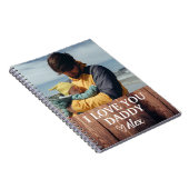 Aangepaste Daddy Notitieboek, Ik Hou Van Jou Daddy Notitieboek (Rechterzijde)