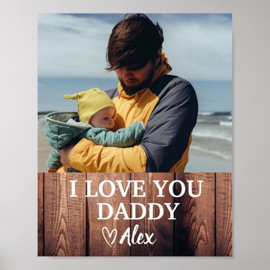 Aangepaste Daddy Poster, Ik Hou Van Jou Daddy Foto Poster (Voorkant)