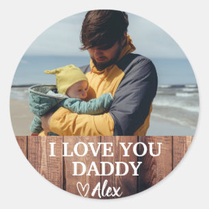 Aangepaste Daddy Sticker, Ik Hou Van Jou Daddy Fot Ronde Sticker
