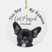 Aangepaste dag Mijn mensen Getrouwd Huisdier Hond Keramisch Ornament (Voorkant)