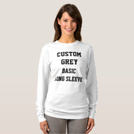 Aangepaste dames GRIJS BASIS T-SHIRT MET LANGE MOU