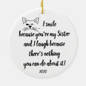 Aangepaste datum abonnement zuster Citaat Knop wri Keramisch Ornament (Achterkant)