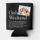 Aangepaste definitie van meisjesweekend foto blikjeskoeler (Voorkant)