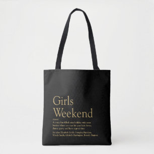 Aangepaste definitie van meisjesweekend in het zwa tote bag