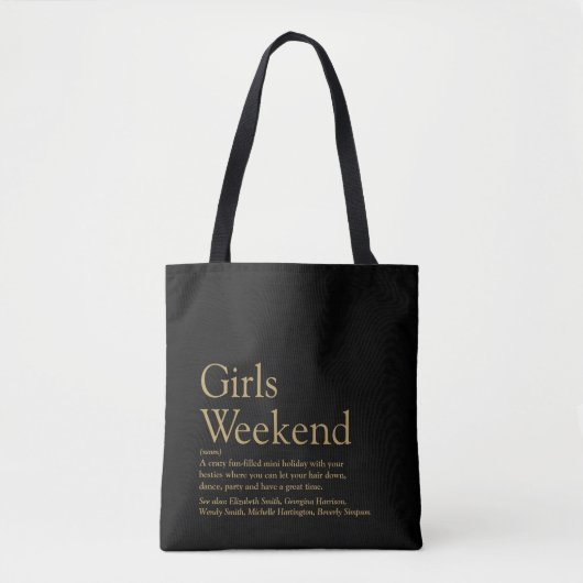 Aangepaste definitie van meisjesweekend in zwart e tote bag (Voorkant)
