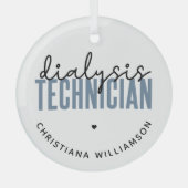 Aangepaste dialysetechnicus | Nephrology Tech Gift Glas Ornament (Voorkant)