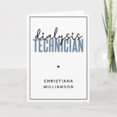 Aangepaste dialysetechnicus | Nephrology Tech Gift Kaart (Voorkant)