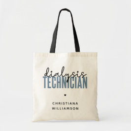 Aangepaste dialysetechnicus | Nephrology Tech Gift Tote Bag