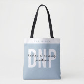 Aangepaste DNP Doctor of Nursing Practice Afstuder Tote Bag (Voorkant)