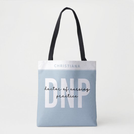 Aangepaste DNP Doctor of Nursing Practice Afstuder Tote Bag (Voorkant)