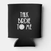 Aangepaste donkere kleur Talk Birdie to Me Golf Blikjeskoeler (Voorkant)
