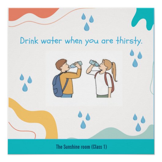 Aangepaste Drink water poster voor schoolbenodigdh (Voorkant)