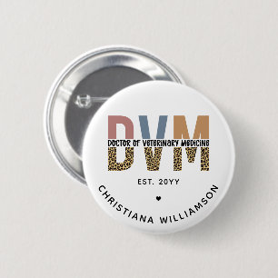 Aangepaste DVM Doctor in de diergeneeskunde Ronde Button 5,7 Cm