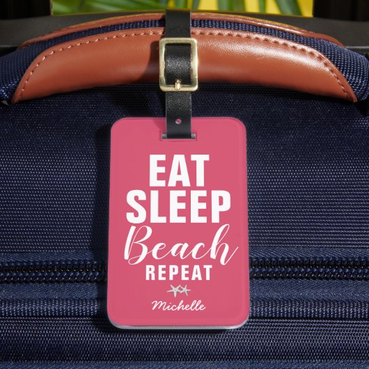 Aangepaste Eat Sleep Beach Herhaal reisbagage Bagagelabel (Voorkant Insitu 2)