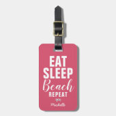 Aangepaste Eat Sleep Beach Herhaal reisbagage Bagagelabel (Voorkant verticaal)