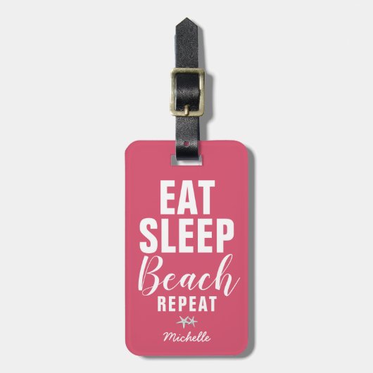 Aangepaste Eat Sleep Beach Herhaal reisbagage Bagagelabel (Voorkant verticaal)