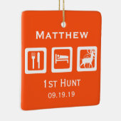 Aangepaste Eat Sleep Hunt 1st Deer Hunt Keepomwill Keramisch Ornament (Rechts)