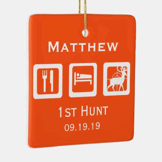 Aangepaste Eat Sleep Hunt 1st Deer Hunt Keepomwill Keramisch Ornament (Rechts)