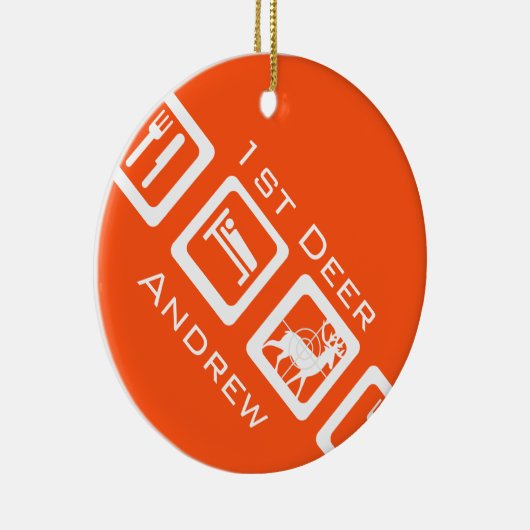 Aangepaste Eat Sleep Hunt 1st Deer Keepomwille Keramisch Ornament (Rechts)