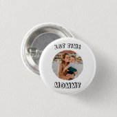 Aangepaste eerste keer 1e Moeder Moeders kaart Ronde Button 3,2 Cm (Voorkant /achterkant)