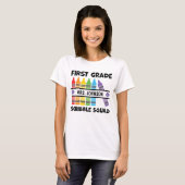 Aangepaste eerste klas Scribble Squad Crayons lera T-shirt (Voorkant volledig)