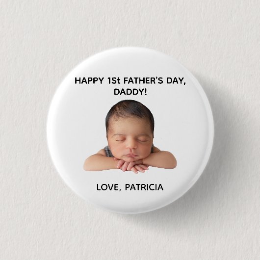 Aangepaste Eerste Vaderdag Fotocadeau van Baby Ronde Button 3,2 Cm (Voorkant)