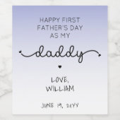 Aangepaste eerste Vaderdag nieuwe papa Wijn Etiket (Enkel label)