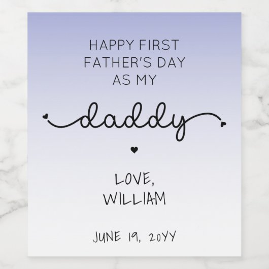 Aangepaste eerste Vaderdag nieuwe papa Wijn Etiket (Enkel label)