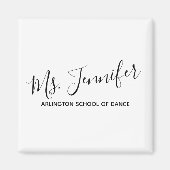 Aangepaste Elegant Scripted Dance Teacher Magneet (Voorkant)