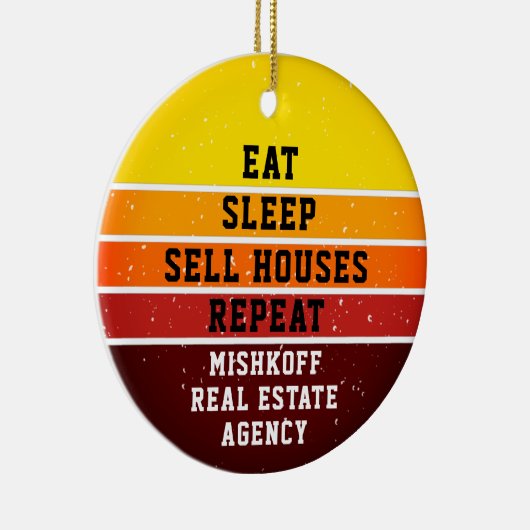 Aangepaste Estate Eat Sleep Herhalen Keramisch Ornament (Rechts)