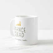 Aangepaste Finance Squad Persoonlijk Koffiemok (Voorkant links)