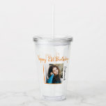 Aangepaste foto 21st Happy Birthday Party-Sjabloon Acryl Drinkbeker<br><div class="desc">Pas de oranje feesttekst aan met een geschikt bericht voor elke gelegenheid. Vervang de placeholder foto met uw foto. Vul de gebieden van de sjabloon in,  verwijder tekst of de klik past aan om een doopvontstijl,  een grootte,  en een kleur te selecteren u verkiest.</div>