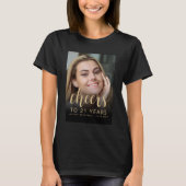 Aangepaste foto Cheers 21e verjaardagsfeestje T-shirt (Voorkant)
