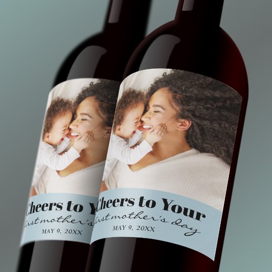 Aangepaste foto Cheers eerste Moederdag wijnlabel Wijn Etiket