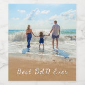 Aangepaste foto en tekst - Beste DAD ooit Wijn Etiket (Enkel label)