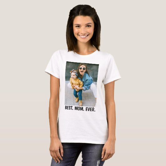 Aangepaste foto en tekst - Beste moeder ooit T-shirt (Voorkant volledig)