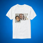 Aangepaste foto en tekst gepersonaliseerd beste pa t-shirt<br><div class="desc">Aangepaste foto en tekst Gepersonaliseerde Best Dad Ever t-shirts van Ricaso - voeg je eigen foto,  kunst en tekst toe aan dit aanpasbare shirt - ideaal voor vaderdag of elke dag</div>