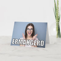 Aangepaste foto Ermahgerd Meme Grappige Verjaardag
