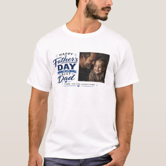 Aangepaste foto Gelukkige Vaderdag Beste Vader Cad T-shirt