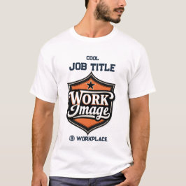 Aangepaste foto gepersonaliseerde functie & werkpl t-shirt