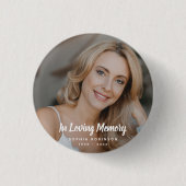 Aangepaste foto in liefdevolle herinnering begrafe ronde button 3,2 cm (Voorkant)