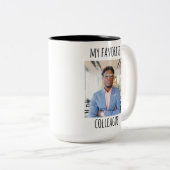 Aangepaste foto Mijn favoriete collega Tweekleurige Koffiemok (Voorkant rechts)