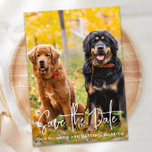 Aangepaste foto Modern Script Pet Dog Weddenschap Save The Date