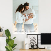 Aangepaste foto Onthoud dit moment Nieuwe ouders Poster (Thuiskantoor)