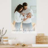 Aangepaste foto Onthoud dit moment Nieuwe ouders Poster (Keuken)