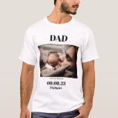 Aangepaste foto Pap Vast kind geboortedatum naam T-shirt (Voorkant)