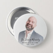 Aangepaste foto Persoonlijke Memorial Tribution Fu Ronde Button 7,6 Cm (Voorkant /achterkant)