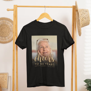 Aangepaste foto proost 80ste verjaardagsfeestje t-shirt