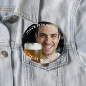 Aangepaste foto proost op 30 jaar verjaardagsbadge ronde button 4,0 cm (In situ)