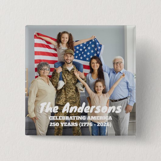 Aangepaste foto & tekst ter viering van 250 jaar A Vierkante Button 5,1 Cm (Voorkant)